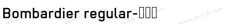 Bombardier regular字体转换